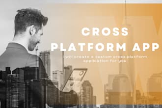 create a unique cross platform application for your needs