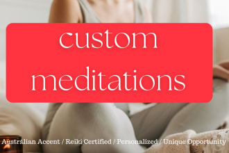 create a personalised meditation in soothing australian accent
