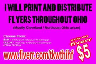 physically distribute flyers throughout ohio