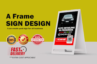 do a frame outdoor yard sign, billboard, signage retractable banner design