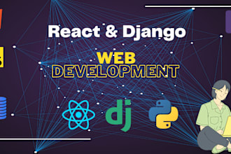 build django python react javascript websites as full stack software developer