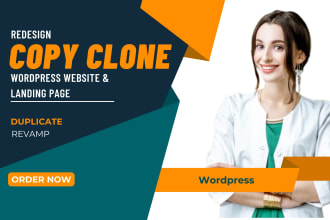 copy, clone, redesign, revamp wordpress website or landing page