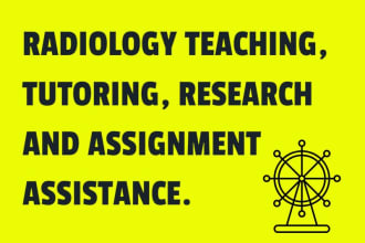 provide top notch radiology tutoring research and assignment help