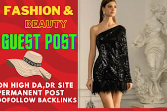 do high da fashion and beauty guest posts with backlinks