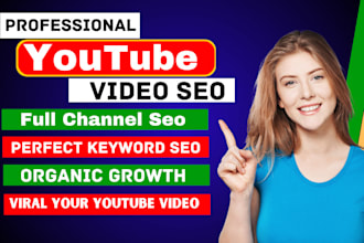 do youtube channel SEO and video optimization for top ranking on search result