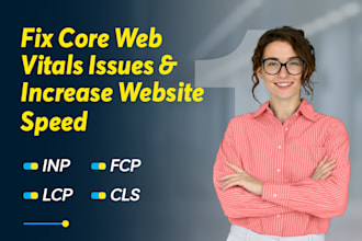 fix core web vitals issues inp lcp fcp cls to increase website speed with report