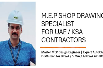 do mep shop drawing for uae, ksa, US, contractors, and consultants