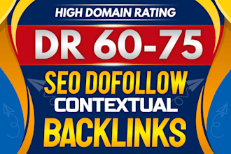 make DR 60 plus off page seo dofollow contextual backlinks