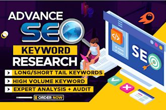 perform advanced indepth SEO keyword research for you