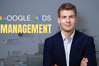 setup and manage your google ads adwords ppc campaigns