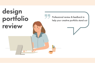 review your design portfolio and provide feedback