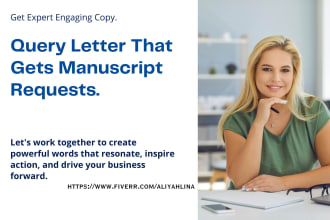 write query letter that gets manuscript requests by publisher, agent,book editor