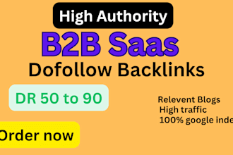 guest post on b2b saas websites with 70to90 DR backlinks