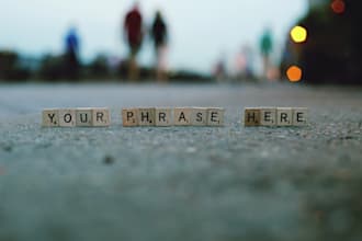 take a photo of a phrase spelled out in scrabble tiles