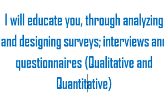 teach you by designing and analysing surveys, interviews and questionnaires