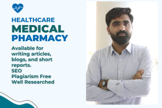 write medical, pharmacy, and healthcare articles and blogs
