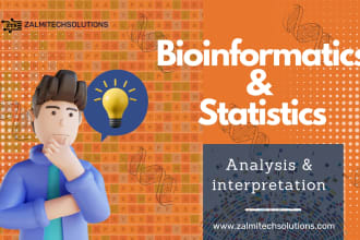 do bioinformatics, statistics analysis and interpretation