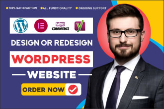 design, redesign, update, edit, copy clone, or revamp wordpress website