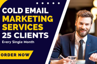 provide 25 clients a month via cold email marketing