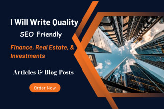 write finance, real estate and investment articles and blogs