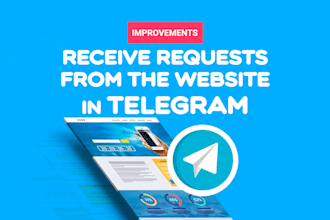 configure your sites forms to send requests to your telegram