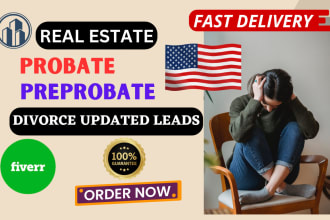 provide updated real estate divorce leads probate and pre probate