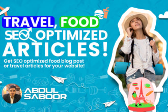 write SEO optimized food and travel articles