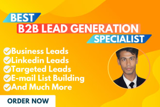 do targeted b2b lead generation, linkedin lead, data scraping and prospect list