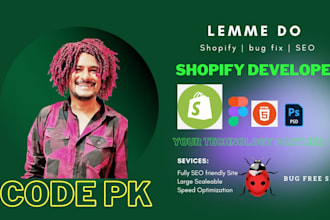 fix shopify bugs, design and liquid shopify developer