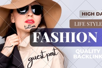 do guest post fashion, beauty, hair, tattoo, lifestyle,  blog with HQ backlink