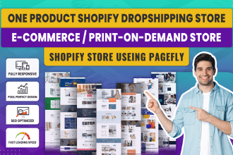 one product shopify dropshipping ecommerce store, print on demand store, pagefly