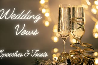 write your wedding vows or toast