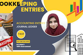 be your assistant for all accounting entries and bookkeeping