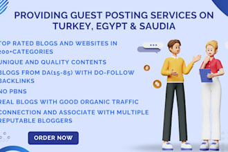 provide guest posts service on turkish, egypt, and saudia