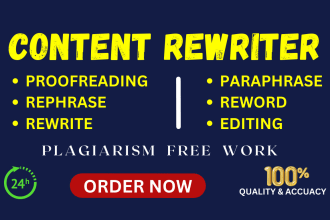 manually proofread, paraphrase, rephrase, rewrite and reword editing in 6 hours