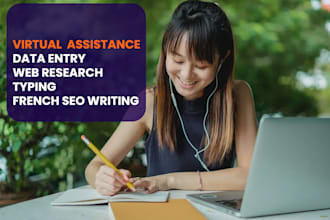 be your french virtual assistant for data entry, web research, and typing