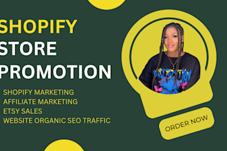 boost shopify store sales website promotion or dropshipping marketing