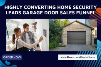 generate home security leads garage door leads smart home cctv locksmith leads