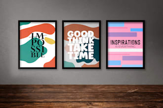 design typography, motivational poster, or wall art design