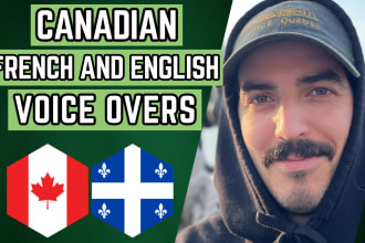 record a professionnal canadian french or english voiceover