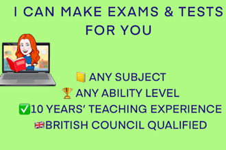 create an exam or test for you