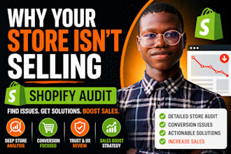 audit your shopify store, fix conversion issues to boost shopify sales