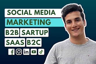 social media marketing for startups saas b2b b2c