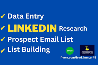 do data entry for linkedin prospecting and list building