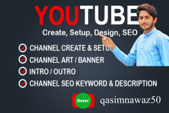 help you setup youtube channel with logo, banner, intro, SEO