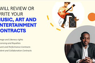 review or write your music, art and entertainment contracts