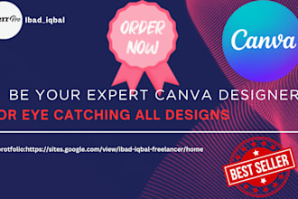 be your expert canva designer for eye catching all designs