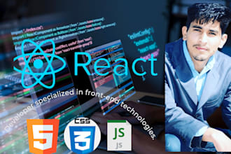 be your front end web developer using HTML,CSS, bootstrap react js