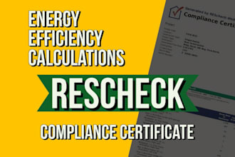rescheck energy efficiency calculations  compliance certificate