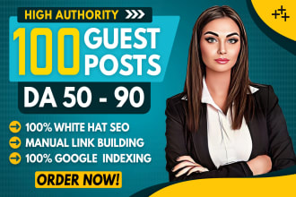 write and publish high da guest post with seo dofollow high authority backlinks